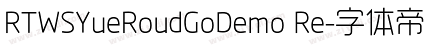 RTWSYueRoudGoDemo Re字体转换